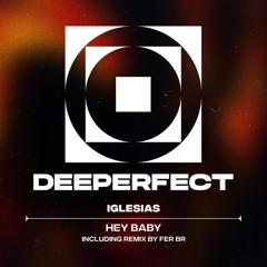 #PREMIERE: Iglesias - Hey Baby (Original Mix)
