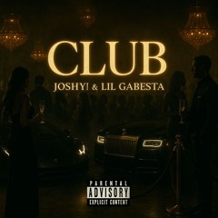 Club (Feat. Lil Gabesta)