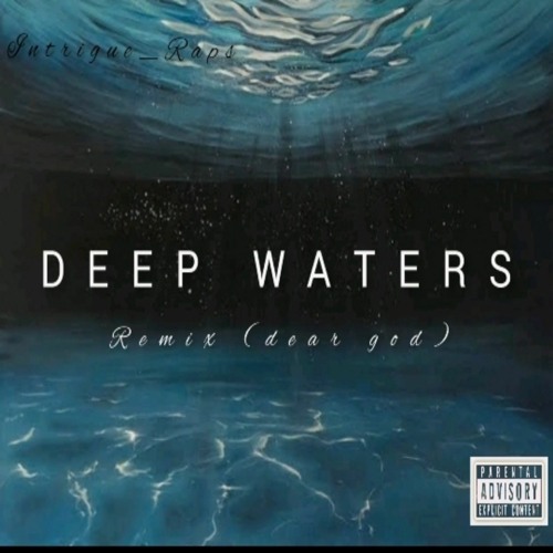 Intrigue_Raps-Deepwaters(ocean hillsong) remix prod by@raspo