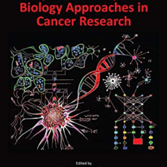 [FREE] EPUB 💘 Computational Systems Biology Approaches in Cancer Research (Chapman &