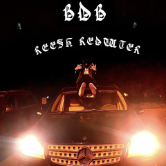 BDB (ft. redwater) (prod. keyomani + greed)