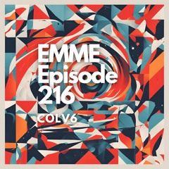 EMME Episode 216 - Playlist by COLV6