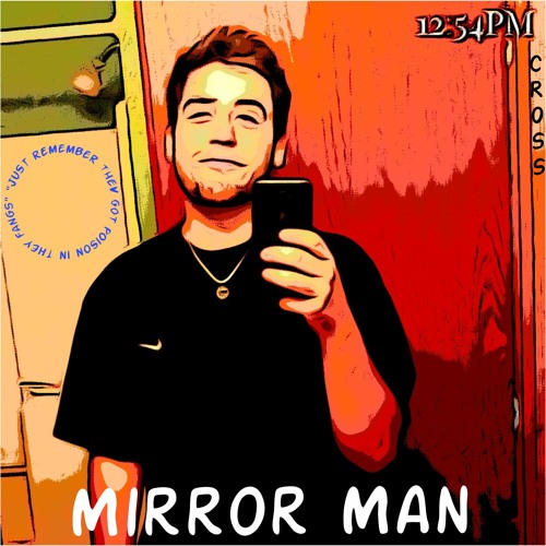 Mirror Man