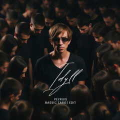 Idyll - Peyruis [Bassic (Arg) EDIT] FREE DOWNLOAD