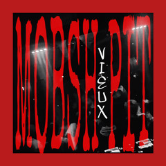 MOBSH PIT - Vieux