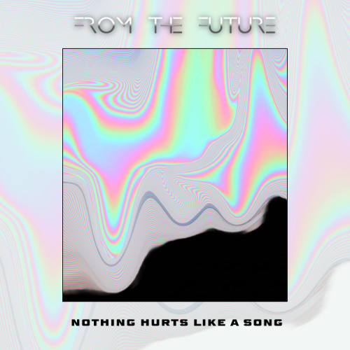 Nothing Hurts Like A Song