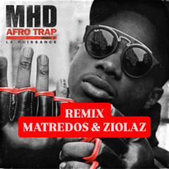 LA PUISSANCE - MHD remix ZIOLAZ & MATREDOS FREE DOWNLOAD