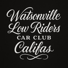 Watsonville Riders (Watsonville Low Riders) by ezsuhfiks