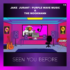 Jake Jurant Ft The MookMann - Seen You Before