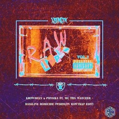 Krowdexx & Physika & MC ThaWatcher Vs WSHNGTN Rawtrap Edit - Bassline Homicide (Mar✞in Klass Mashup)
