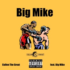 Big Mike (feat. Big Mike)