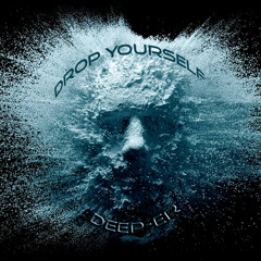 Drop Yourself