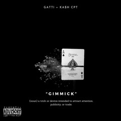 Gimmick *feat. KASH CPT*