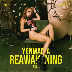 Yenmania - Reawakening ,Vol.2