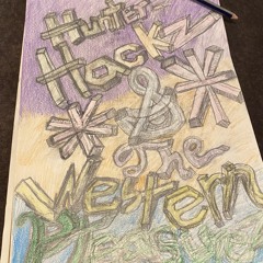 Ambivalence- Hunter Hackz & The Western Pleasurez