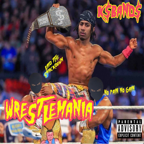 Wrestlemania (Prod By. Enrgy beats )