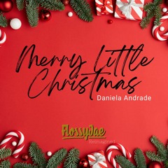 Merry Little Christmas - Flossyjae Reimagined #Breakbeat