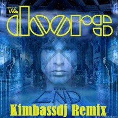 The Doors - This is The END (Kimbassdj Remix)