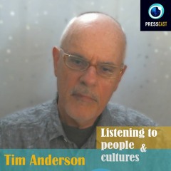EP48 - Tim Anderson on world culture, media propaganda & Iran
