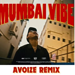 OU J Ft-Rook-Mumbai Vibe(AVOIZE Remix)