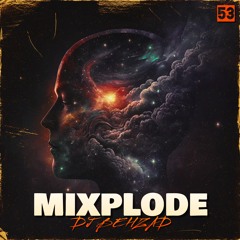 Mixplode #53