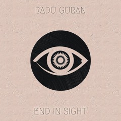 Radu Guran - End In Sight
