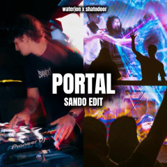 Waterjon - PORTAL x Alienpark - Like it’s HOT x jagerwomb (SANDO EDIT)
