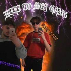 YUNG ADISZ X GOTTASTRAL - WIFI TO MÓJ GANG