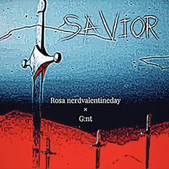 Savior feat G:nt
