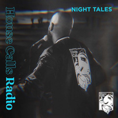 House Calls Radio 006 - Night Tales at The Listening Room 11.23.2022