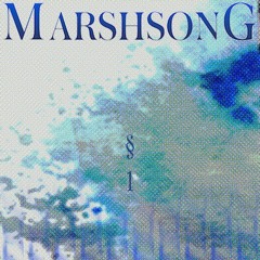 Marshsong: Chapter One