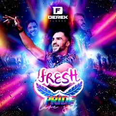 FRESH PRIDE 2023 - DJ DEREK FLORES LIVE SET - TRIBAL HOUSE