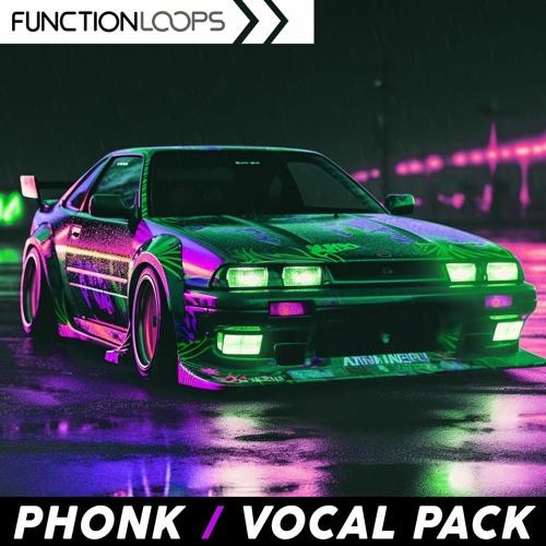 Stream Function Loops Phonk Vocal Pack By Function Loops Ltd