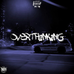 Overthinking