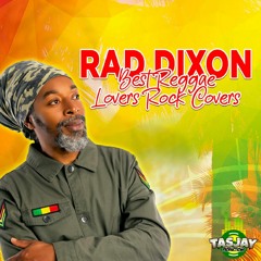 Stream New Reggae Mix 2022 | BEST OF 2021: Reggae Mix | Rad Dixon 