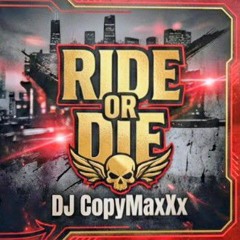 Ride or Die Scriptures