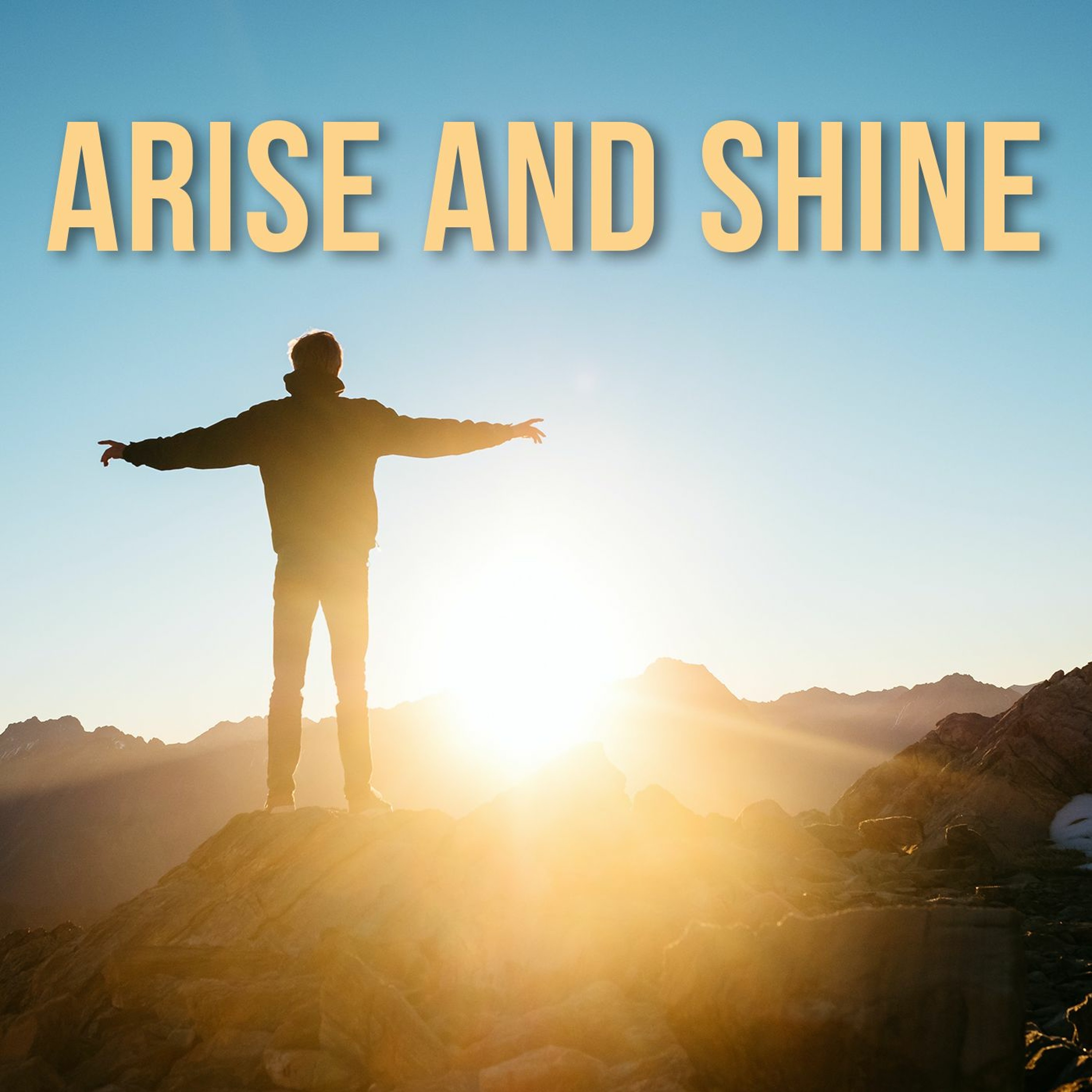 Arise and Shine episode artwork