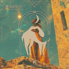 Noiseless Nature - Migrant (Cafe De Anatolia)