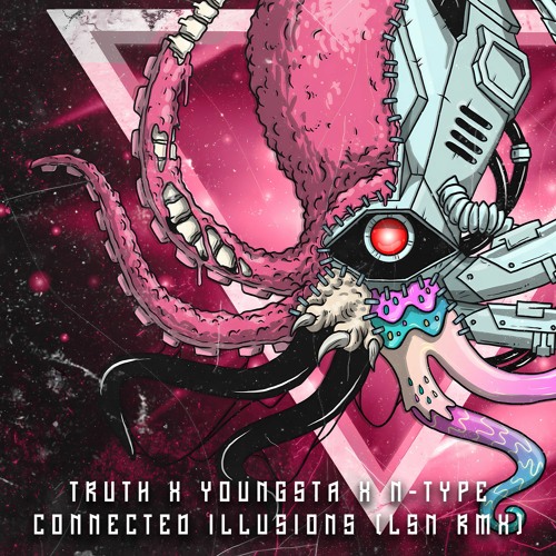12 Truth x Youngsta x N-Type - Connected Illusions (LSN Remix) DDDR05