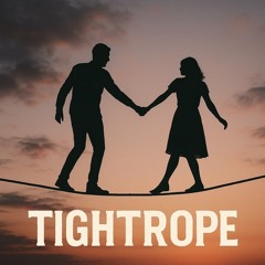 Tightrope