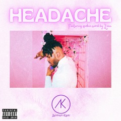 Anthiny King - HEADACHE (Feat. L'eau) (Prod. DonVayei)