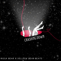Rissa - Crashing Down (MIX4) (prod. Yellowbear Beats)