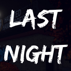 Last Night
