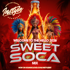 HELLO 2026 SWEET SOCA MIX