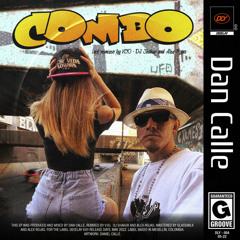 Dan Calle - Combo (DJ Shakur Remix)