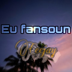 Eu fansoun|Ceejay|