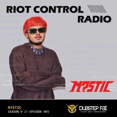 M?STIC - Riot Control Radio 055
