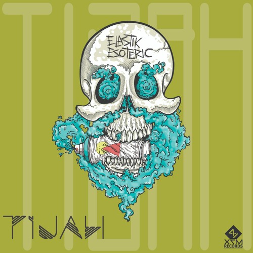 Tijah - Elastic Esoteric