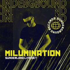 MiluMination | SunderLand Closing Set | SunderGround Records | Techno