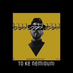 To Ke Nemiduni